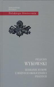 Okładka książki Zebranie rymów z różnych okoliczności pisanych