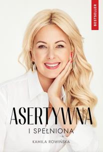 Okładka książki Asertywna i Spełniona