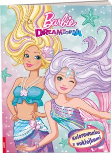 Okładka książki Barbie dreamtopia Kolorowanka z naklejkami