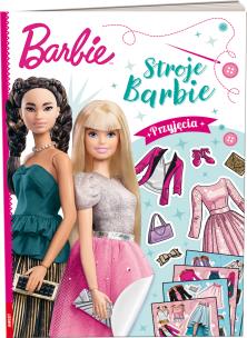 Okładka książki Barbie. Stroje Barbie. Przyjęcia