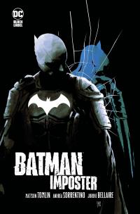 Batman Imposter. Autor: Mattson Tomlin, Sorrentino Andrea, Tomasz Sidorkiewicz. Multiszop.pl Okładka książki Batman Imposter