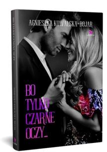 Okładka książki Bo tylko czarne oczy...
