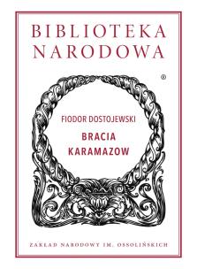 Okładka książki Bracia Karamazow wyd. 3