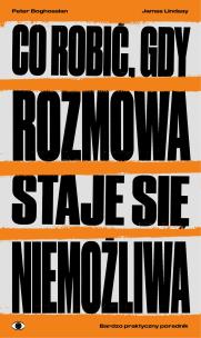 Okładka książki Co robić, gdy rozmowa staje się niemożliwa