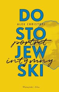 Okładka książki Dostojewski. Portret intymny DL