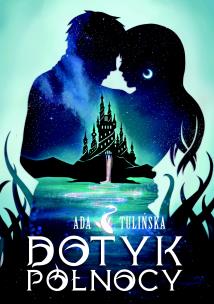 Okładka książki Dotyk Północy. Tom 1. wyd. 2