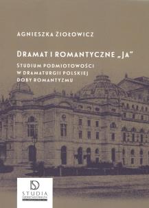 Okładka książki Dramat i romantyczne Ja