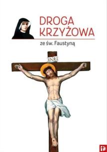 Okładka książki Droga Krzyżowa ze św. Faustyną
