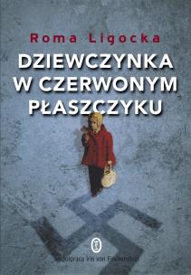 Okładka książki Dziewczynka w czerwonym płaszczyku wyd. 2022