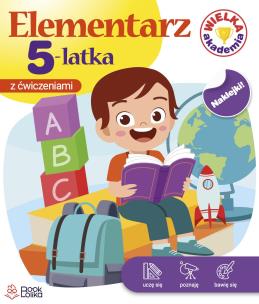 Elementarz 5 latka z ćwiczeniami. Autor: Opracowanie zbiorowe. Multiszop.pl Okładka książki Elementarz 5 latka z ćwiczeniami