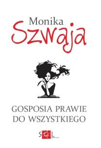 Okładka książki Gosposia prawie do wszystkiego BR (dodruk)