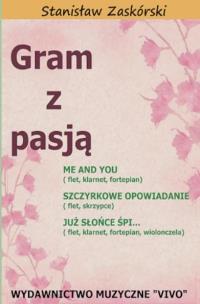 Okładka książki Gram z pasją Me and You