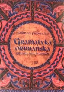 Okładka książki Gramatyka ormiańska (grabar - aszcharabar)