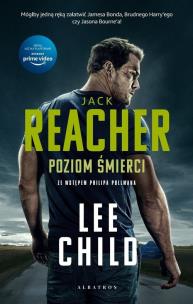 Okładka książki Jack Reacher: Poziom śmierci (wydanie serialowe)
