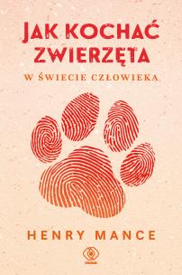 Okładka książki Jak kochać zwierzęta