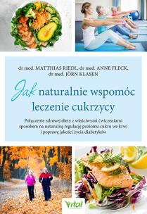 Jak naturalnie wspomóc leczenie cukrzycy. Autor: Riedl Matthias. Multiszop.pl Okładka książki Jak naturalnie wspomóc leczenie cukrzycy