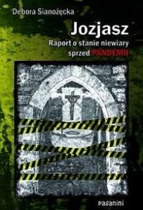 Okładka książki Jozjasz. Raport o stanie niewiary sprzed pandemii