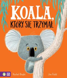 Okładka książki Koala, który się trzymał