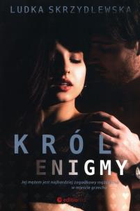 Król Enigmy. Autor: Ludka Skrzydlewska. Multiszop.pl Okładka książki Król Enigmy