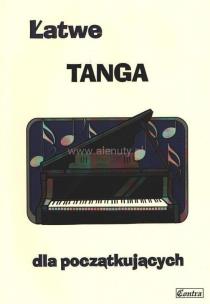 Okładka książki Łatwe Tanga dla początkujących