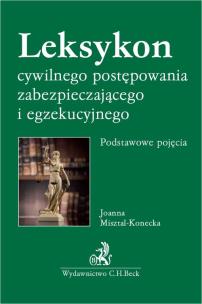 Okładka książki Leksykon cywilnego postępowania zabezpieczającego i egzekucyjnego