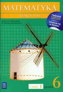 Okładka książki Matematyka SP wokół nas 6/1 ćw w.2014 WSIP