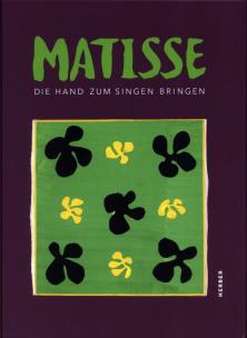 Okładka książki Matisse - Hand zum Singen bringen