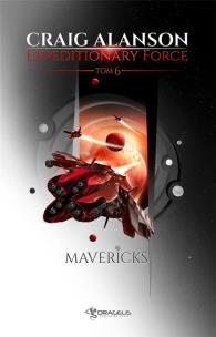 Okładka książki Mavericks. Expeditionary Force. Tom 6
