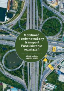 Okładka książki Mobilność i zrównoważony transport Poszukiwanie rozwiązań