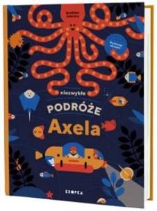 Okładka książki Niezwykłe podróże Axela