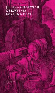 Okładka książki Objawienia Bożej Miłości wyd. 2021