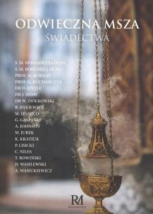 Okładka książki Odwieczna Msza. Świadectwa