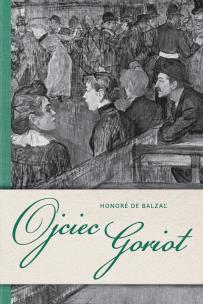 Okładka książki Ojciec Goriot