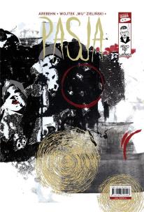 Pasja. Autor: Arebehn, Wojciech WU Zieliński. Multiszop.pl Okładka książki Pasja