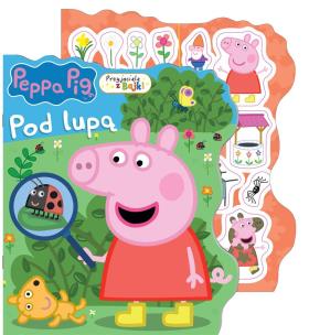 Okładka książki Peppa Pig. Przyjaciele z bajki. Pod lupą