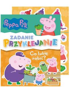 Okładka książki Peppa Pig. Zadanie Przyklejanie. Co lubię robić?