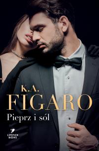 Pieprz i sól. Autor: Figaro K.A.. Multiszop.pl Okładka książki Pieprz i sól