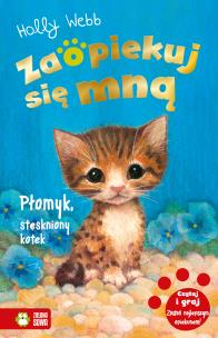 Okładka książki Płomyk, stęskniony kotek. Zaopiekuj się mną