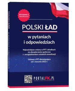 Okładka książki Polski Ład w pytaniach i odpowiedziach Najważniejsze zmiany w PIT i składkach na ubezpieczenia społeczne