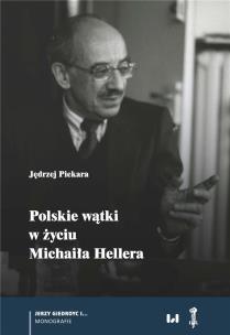 Okładka książki Polskie wątki w życiu Michaiła Hellera