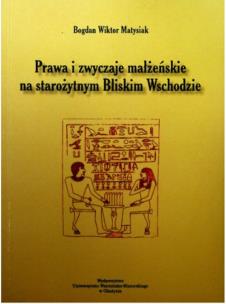 Okładka książki Prawa i zwyczaje małżeńskie na starożytnym Bliskim Wschodzie
