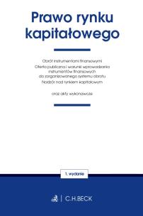 Okładka książki Prawo rynku kapitałowego oraz akty wykonawcze