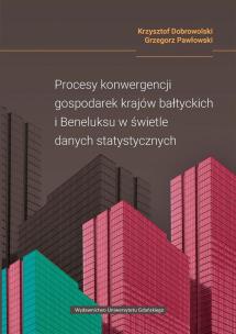 Okładka książki Procesy konwergencji gospodarek krajów bałtyckich