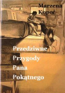 Okładka książki Przedziwne przygody pana Pokątnego + audiobook