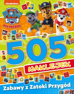 Okładka książki Psi Patrol. 505 naklejek. Zabawy z Zatoki Przygód