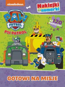 Okładka książki Psi Patrol. Naklejki na numerki Gotowi na misje