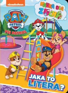 Okładka książki Psi Patrol. Nauka dla zucha. Jaka to litera?