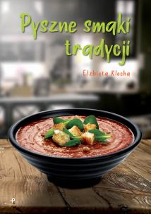 Okładka książki Pyszne smaki tradycji