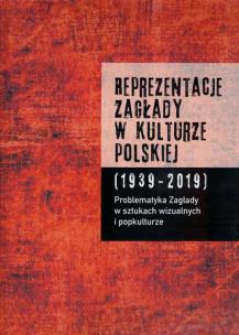 Opakowanie Reprezentacje Zagłady w kulturze polskiej Tom 2
