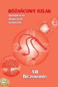 Okładka książki Różańcowy szlak... XII Biczowanie